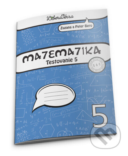 Matematika - Testovanie 5 - Zuzana Berová, Peter Bero