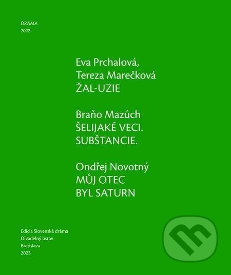 Dráma 2022 - Eva Prchalová, Tereza Marečková, Branislav Mazúch, Ondřej Novotný