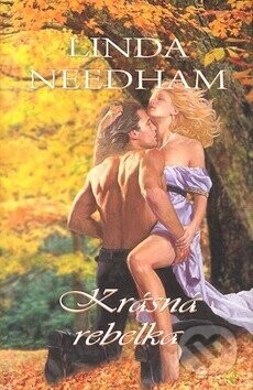 Krásná rebelka - Linda Needham