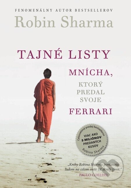 Tajné listy mnícha, ktorý predal svoje ferrari - Robin Sharma