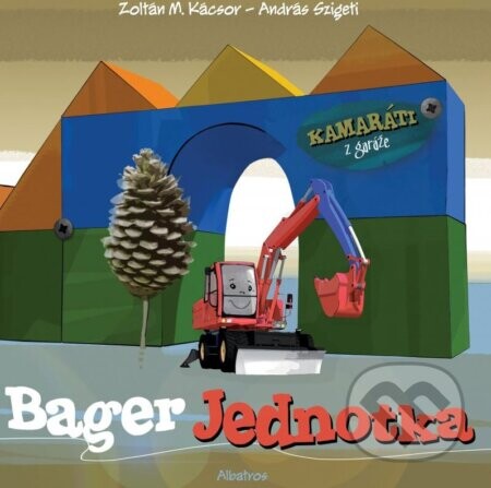 Bager Jednotka - Zoltán M. Kácsor