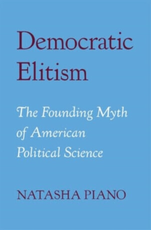 Democratic Elitism - Natasha Piano