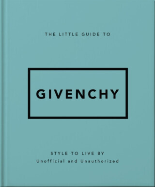 The Little Guide to Givenchy - OH