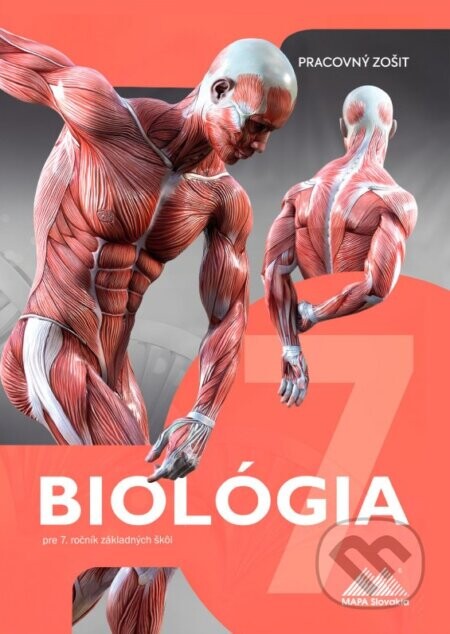 Biológia 7 - Pracovný zošit - Ida Hantabálová, Katarína Čumová