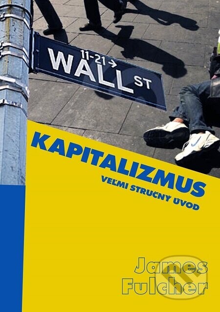 Kapitalizmus - James Fulcher
