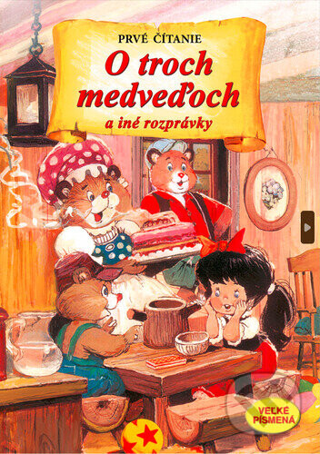 O troch medveďoch a iné rozprávky - Matys