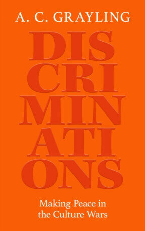 Discriminations - Grayling A. C.