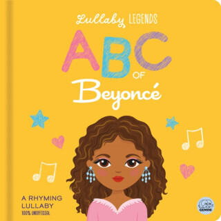 ABC of Beyonc: A Rhyming Lullaby -  (Lily Amber)(Board Books)