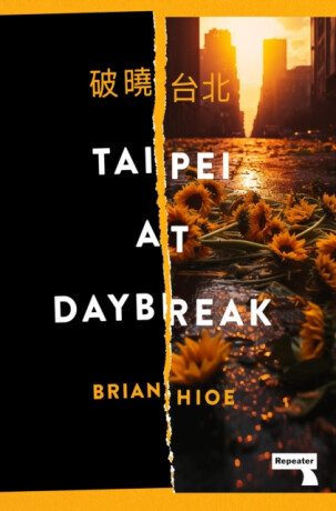 Taipei at Daybreak -  (Hioe Brian)(Paperback)