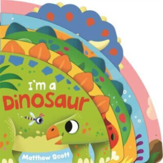 Im a Dinosaur -  (Symons Ruth)(Board book)