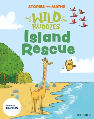 Stories for Maths: Island Rescue -  (Russ Rachel)(Paperback / softback)