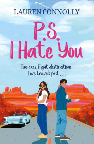 PS: I Hate You - an emotional, enemies-to-lovers romcom perfect for fans of P.S. I Love You and Emily Henry (Connolly Lauren)(Paperback / softback)