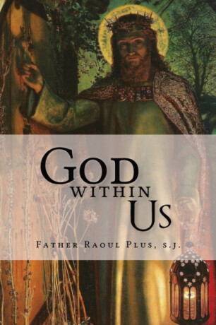 God Within Us -  (Plus Raoul)(Paperback)