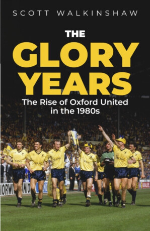 The Glory Years - Scott Walkinshaw