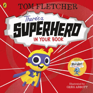 There's a Superhero in Your Book - Tom Fletcher