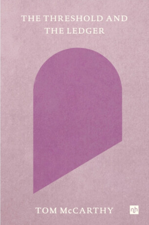 The Threshold and the Ledger - McCarthy Tom