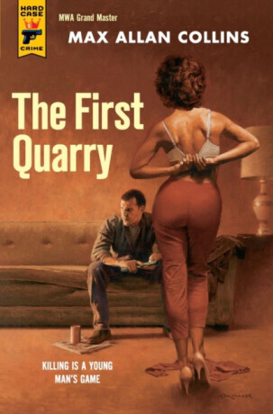 The The First Quarry - Allan Max Collins