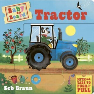 Baby on Board: Tractor - Symons Ruth