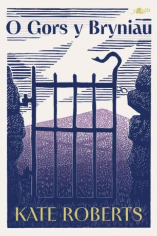 O Gors y Bryniau - Kate Roberts
