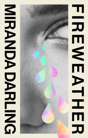 Fireweather - Miranda Darling