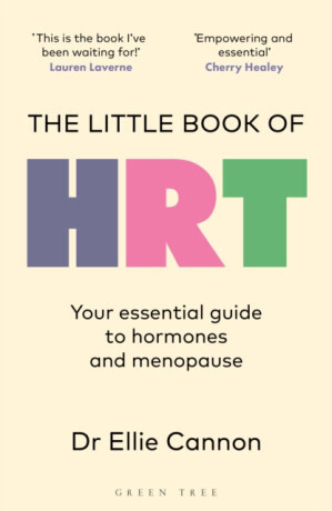 The Little Book of HRT - Dr Ellie  Cannon