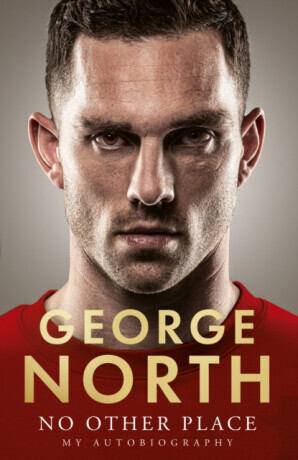 No Other Place - George North