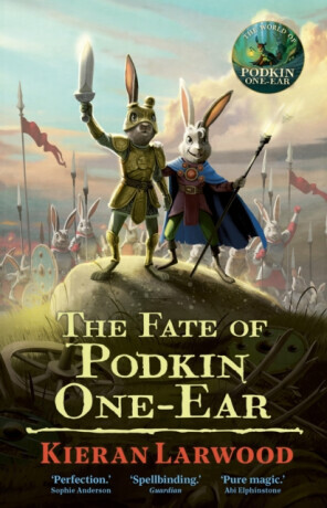 The Fate of Podkin One-Ear - Kieran Larwood