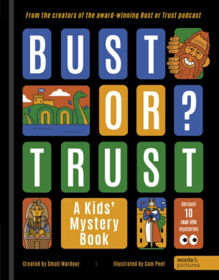 BUST OR TRUST: A Kids' Mystery Book - Small Wardour
