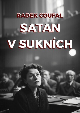 Satan v sukních - Radek Coufal - e-kniha