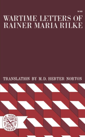 Wartime Letters of Rainer Maria Rilke -  (Rilke Rainer Maria)(Paperback)