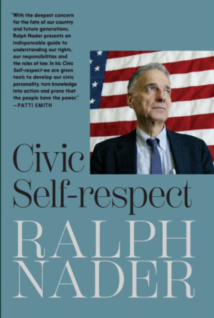 Civic Self-Respect -  (Nader Ralph)(Paperback)