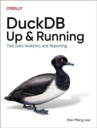 Duckdb: Up and Running: Fast Data Analytics and Reporting -  (Lee Wei-Meng)(Paperback)