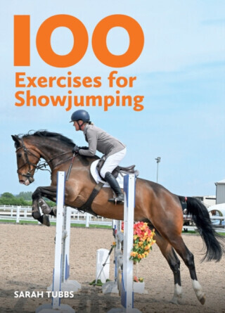 100 Exercises for Showjumping -  (Tubbs Sarah)(Paperback)