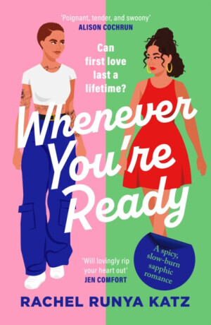 Whenever Youre Ready -  (Runya Katz Rachel)(Paperback / softback)