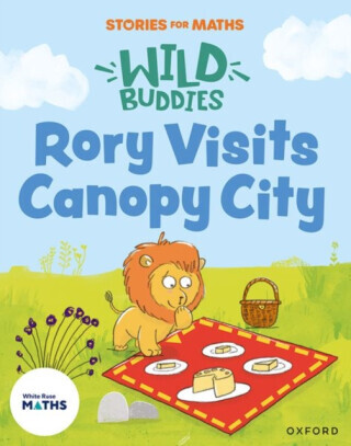 Stories for Maths: Rory Visits Canopy City -  (Kecojevic Angela)(Paperback / softback)