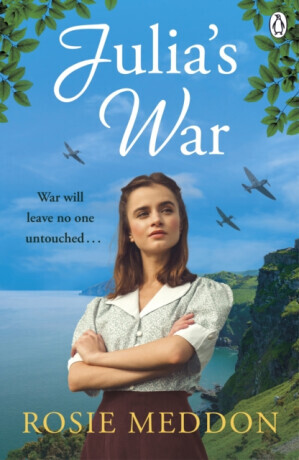 Julias War - An emotional and gripping WW2 saga (Meddon Rosie)(Paperback / softback)