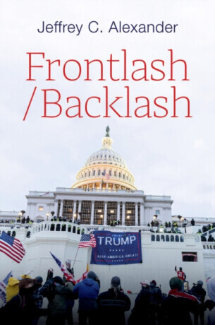 Frontlash/Backlash - Jeffrey C.  Alexander