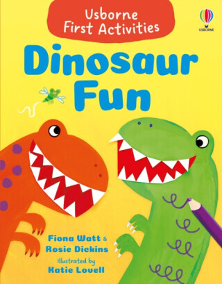 Dinosaur Fun - Dickins Rosie, Fiona Watt