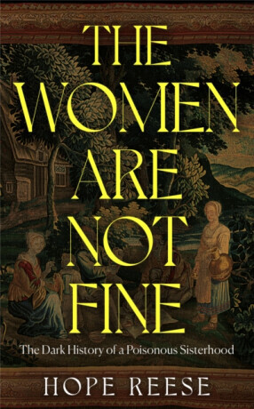 The Women Are Not Fine - Reese Hope