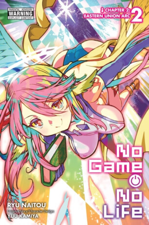 No Game No Life Chapter 2: Eastern Union Arc, Vol. 2 (manga) - Yuu Kamiya, Ryu Naitou