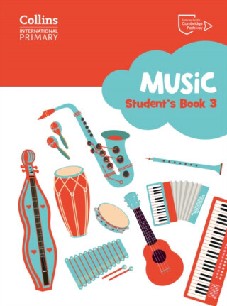 Cambridge Primary Music Studentâ€™s Book Stage 3 - Elizabeth Rozier, Vicki Brown