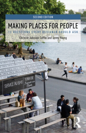 Making Places for People - Christie  Johnson Coffin, Jenny  Young