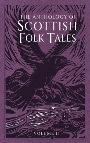 Anthology of Scottish Folk Tales - Folk Tales Authors