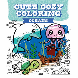 Cute Cozy Coloring: Oceans