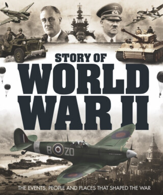 Story of World War II - Future Publishing