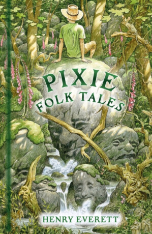 Pixie Folk Tales - Henry Everett