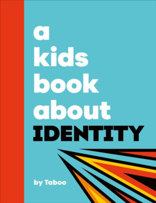 A Kids Book About Identity - Taboo
