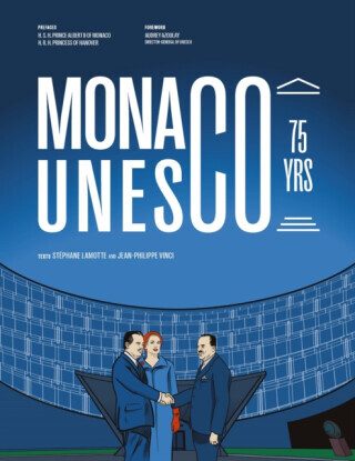Monaco at UNESCO - Jean-Philippe Vinci, St?phane Lamotte