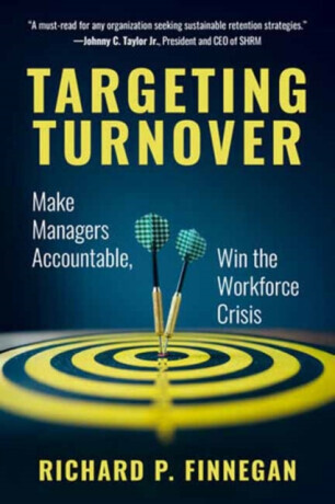 Targeting Turnover - Richard P. Finnegan
