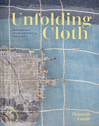 Unfolding Cloth - Hannah Lamb